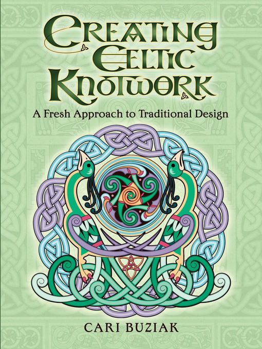 Title details for Creating Celtic Knotwork by Cari Buziak - Wait list